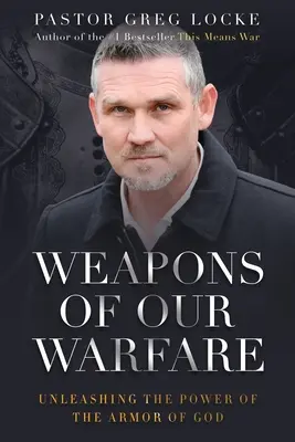 Broń naszej wojny - Weapons of Our Warfare