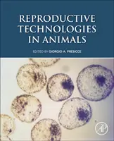 Technologie reprodukcyjne u zwierząt - Reproductive Technologies in Animals