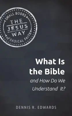 Czym jest Biblia i jak ją rozumieć? - What Is the Bible and How Do We Understand It?