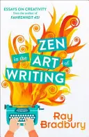 Zen w sztuce pisania - Zen in the Art of Writing