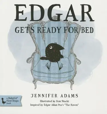 Edgar Gets Ready for Bed Board Book: Inspirowana 