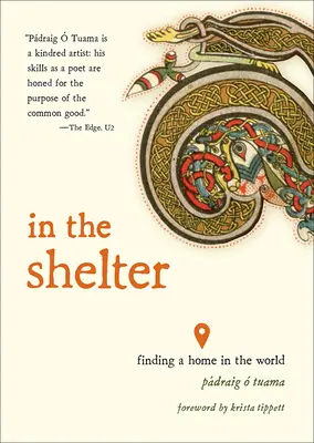 W schronie: Znalezienie domu na świecie - In the Shelter: Finding a Home in the World