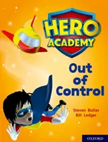 Hero Academy: Oxford Level 8, Purple Book Band: Poza kontrolą - Hero Academy: Oxford Level 8, Purple Book Band: Out of Control