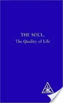 Dusza - jakość życia - Soul - The Quality of Life