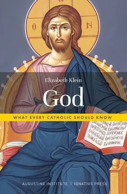 Bóg: Co każdy katolik wiedzieć powinien - God: What Every Catholic Should Know