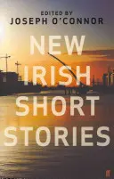 Nowe irlandzkie opowiadania - New Irish Short Stories