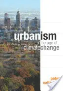 Urbanistyka w dobie zmian klimatycznych - Urbanism in the Age of Climate Change