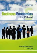 Ekonomia biznesu dla poziomu AS - Business Economics for AS Level
