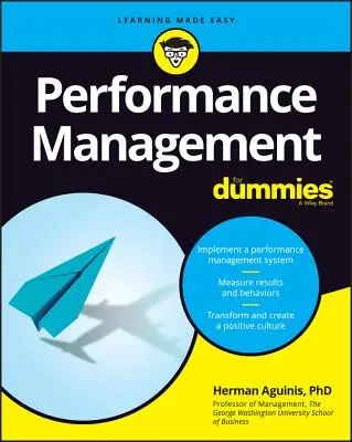 Zarządzanie wydajnością dla opornych - Performance Management for Dummies