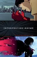 Interpretacja anime - Interpreting Anime