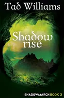 Shadowrise - Shadowmarch Book 3