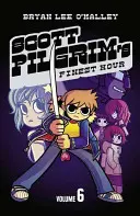 Scott Pilgrim's Finest Hour - tom 6 - Scott Pilgrim's Finest Hour - Volume 6