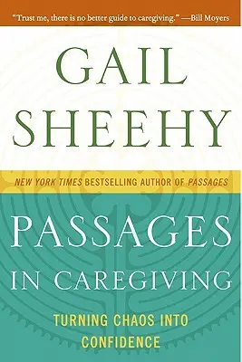 Przejścia w opiece: Przekształcanie chaosu w pewność siebie - Passages in Caregiving: Turning Chaos Into Confidence