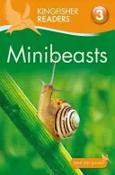 Kingfisher Readers: Minibeasts (Poziom 3: Samodzielne czytanie z pewną pomocą) - Kingfisher Readers: Minibeasts (Level 3: Reading Alone with Some Help)