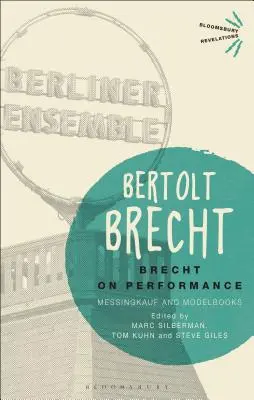 Brecht on Performance: Messingkauf i książki modelowe - Brecht on Performance: Messingkauf and Modelbooks