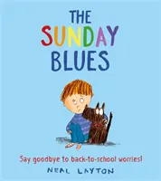 The Sunday Blues: Pożegnaj zmartwienia związane z powrotem do szkoły! - The Sunday Blues: Say Goodbye to Back to School Worries!