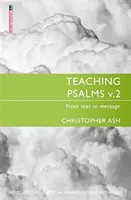 Nauczanie Psalmów tom 2: Od tekstu do przesłania - Teaching Psalms Vol. 2: From Text to Message