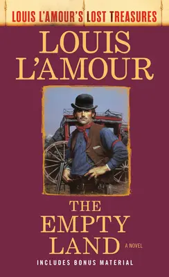 Pusta ziemia (Zaginione skarby Louisa l'Amoura) - The Empty Land (Louis l'Amour's Lost Treasures)