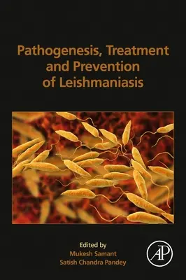 Patogeneza, leczenie i zapobieganie leiszmaniozie - Pathogenesis, Treatment and Prevention of Leishmaniasis