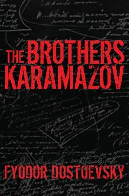 Bracia Karamazow - The Brothers Karamazov