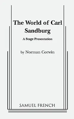 Świat Carla Sandburga - The World of Carl Sandburg