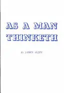 Jak myśli mężczyzna - As a Man Thinketh