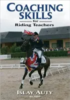 Umiejętności trenerskie dla nauczycieli jazdy konnej - Coaching Skills for Riding Teachers