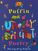 Puffin Book of Utterly Brilliant Poetry - Zbiór wierszy - Puffin Book of Utterly Brilliant Poetry