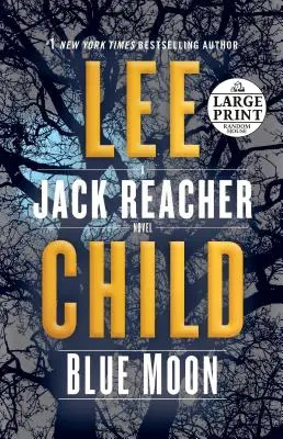 Blue Moon: Powieść o Jacku Reacherze - Blue Moon: A Jack Reacher Novel