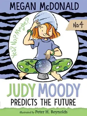 Judy Moody przepowiada przyszłość - Judy Moody Predicts the Future