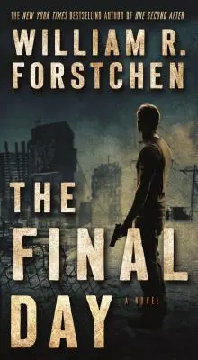 Dzień ostateczny: Powieść Johna Mathersona - The Final Day: A John Matherson Novel