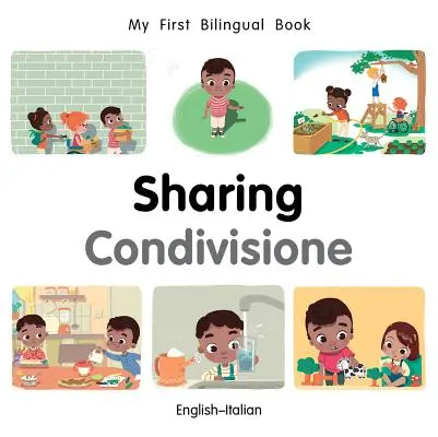 My First Bilingual Book-Sharing (angielsko-włoski) - My First Bilingual Book-Sharing (English-Italian)