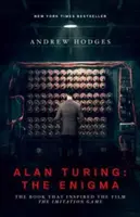 Alan Turing: Enigma: Książka, która zainspirowała film Imitation Game - Wydanie zaktualizowane - Alan Turing: The Enigma: The Book That Inspired the Film the Imitation Game - Updated Edition