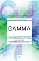 Gamma: Odkrywanie stałej Eulera - Gamma: Exploring Euler's Constant