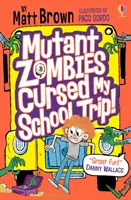 Zmutowane zombie przeklęły moją wycieczkę szkolną - Mutant Zombies Cursed My School Trip