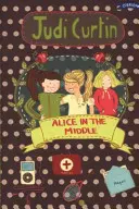 Alice in the Middle