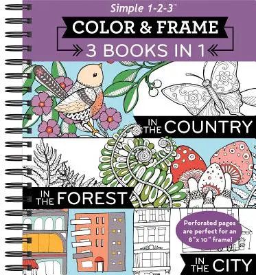 Color & Frame - 3 książki w 1 - Kraj, Las, Miasto (Kolorowanka dla dorosłych) - Color & Frame - 3 Books in 1 - Country, Forest, City (Adult Coloring Book)