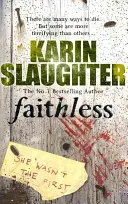 Faithless - (seria Grant County 5) - Faithless - (Grant County series 5)