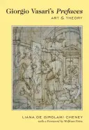 Przedmowy Giorgio Vasariego: Sztuka i teoria - z przedmową Wolframa Prinza - Giorgio Vasari's Prefaces: Art and Theory- With a Foreword by Wolfram Prinz