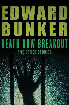 Death Row Breakout: I inne historie - Death Row Breakout: And Other Stories