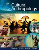 Antropologia kulturowa: Ludzkie wyzwanie - Cultural Anthropology: The Human Challenge