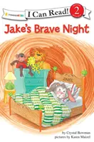 Odważna noc Jake'a: Biblijne wartości, poziom 2 - Jake's Brave Night: Biblical Values, Level 2