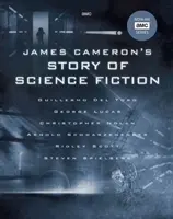 Historia science fiction Jamesa Camerona - James Cameron's Story of Science Fiction