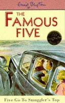 Famous Five: Piątka idzie na szczyt przemytnika - księga 4 - Famous Five: Five Go To Smuggler's Top - Book 4