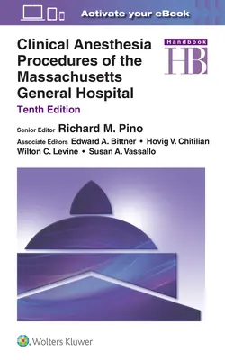 Procedury znieczulenia klinicznego w szpitalu Massachusetts General Hospital - Clinical Anesthesia Procedures of the Massachusetts General Hospital