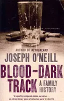 Blood-Dark Track - Historia rodzinna - Blood-Dark Track - A Family History