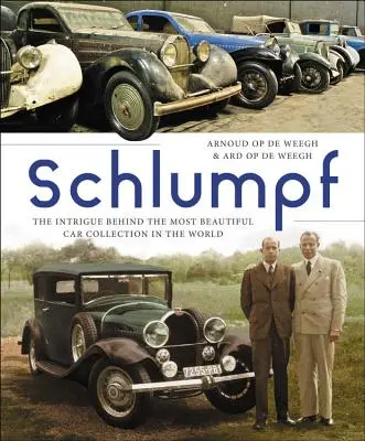 Schlumpf - Intryga kryjąca się za najpiękniejszą kolekcją samochodów na świecie - Schlumpf - The Intrigue Behind the Most Beautiful Car Collection in the World