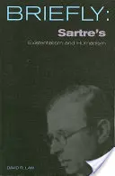 Scm Briefly: Egzystencjalizm i humanizm Sartre'a - Scm Briefly: Sartre's Existentialism and Humanism