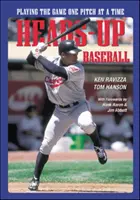 Heads-Up Baseball: Gra w jedno boisko na raz - Heads-Up Baseball: Playing the Game One Pitch at a Time