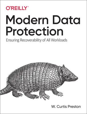 Nowoczesna ochrona danych: Zapewnienie odzyskiwalności wszystkich nowoczesnych obciążeń roboczych - Modern Data Protection: Ensuring Recoverability of All Modern Workloads